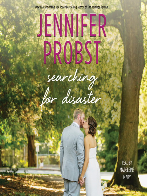 Title details for Searching for Disaster by Jennifer Probst - Available